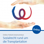 Sozialrecht rund um die Transplantation