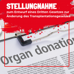 STellungnahme zum Entwurf eines Dritten Gesetzes zur Änderung des Transplantationsgesetzes